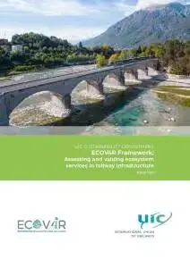 ECOV4R Framework: Assessing and valuing ecosystem services in railway infrastructure