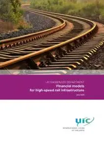 Financial models for high-speed rail infrastructure