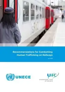 Recommendations for Combatting Human Trafficking on the Railways