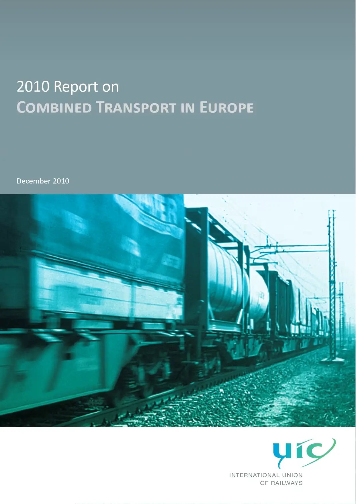 Report on Combined Transport in Europe (2010) - Full report