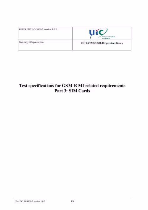 O-3001-3  Test specifications for GSM-R MI related requirements; Part 3: SIM Cards version 1.0.0