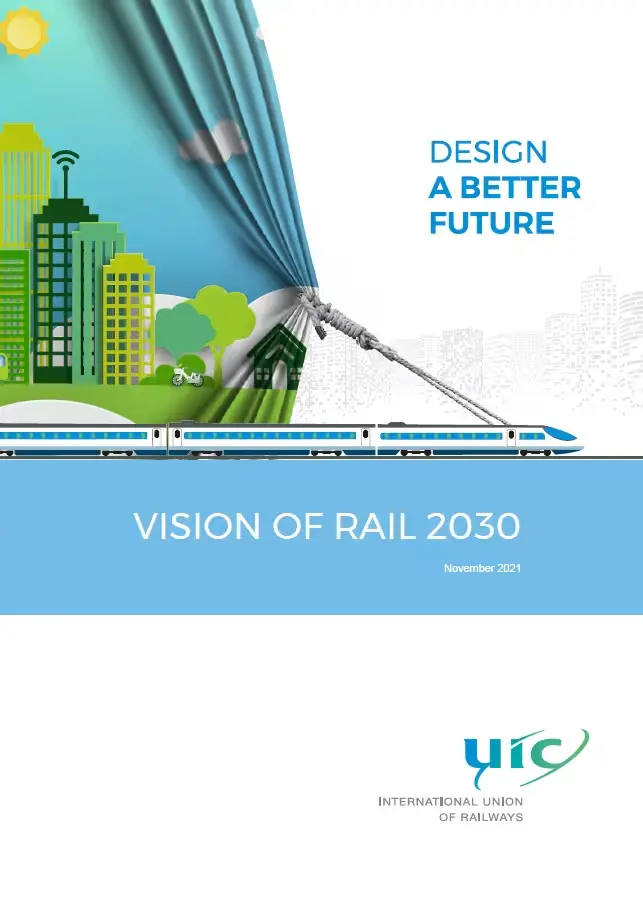 Design a better future: Vision of Rail 2030